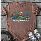 Ride Your Way T-Shirt