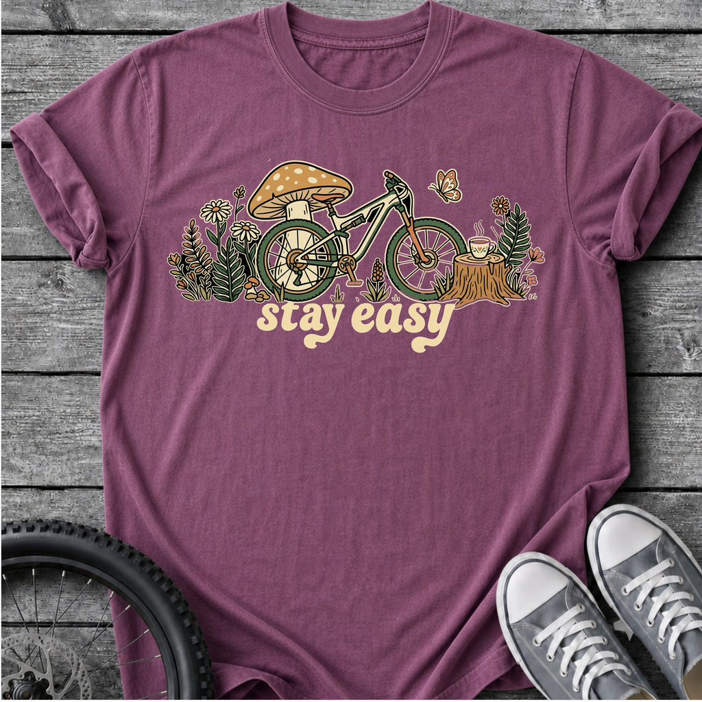 Stay Easy - Lifestyle T-Shirt