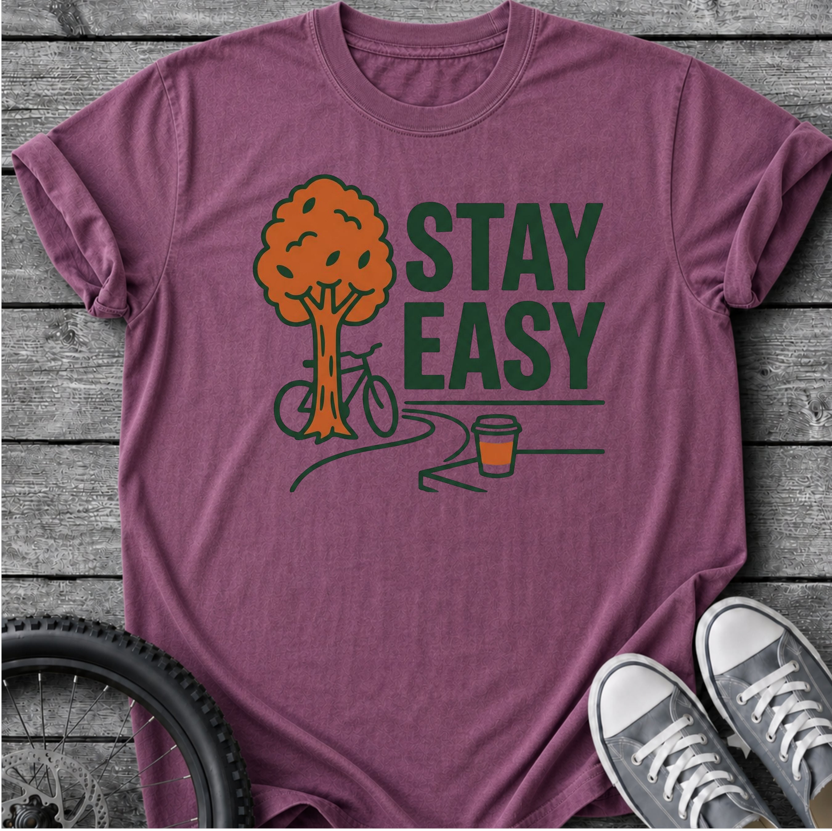 Stay Easy T-Shirt