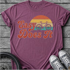 Retro Easy Does It T-Shirt