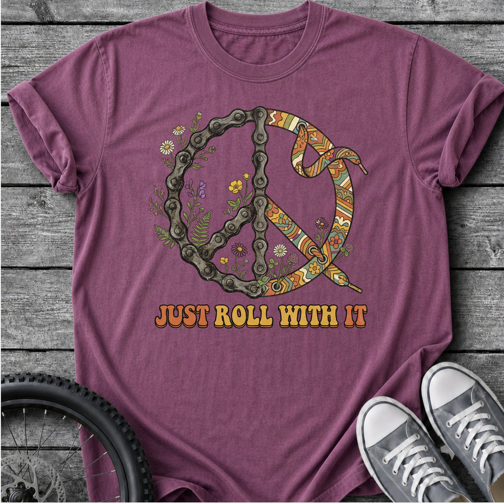 Just Role With It Peace T-Shirt
