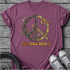 Just Role With It Peace T-Shirt