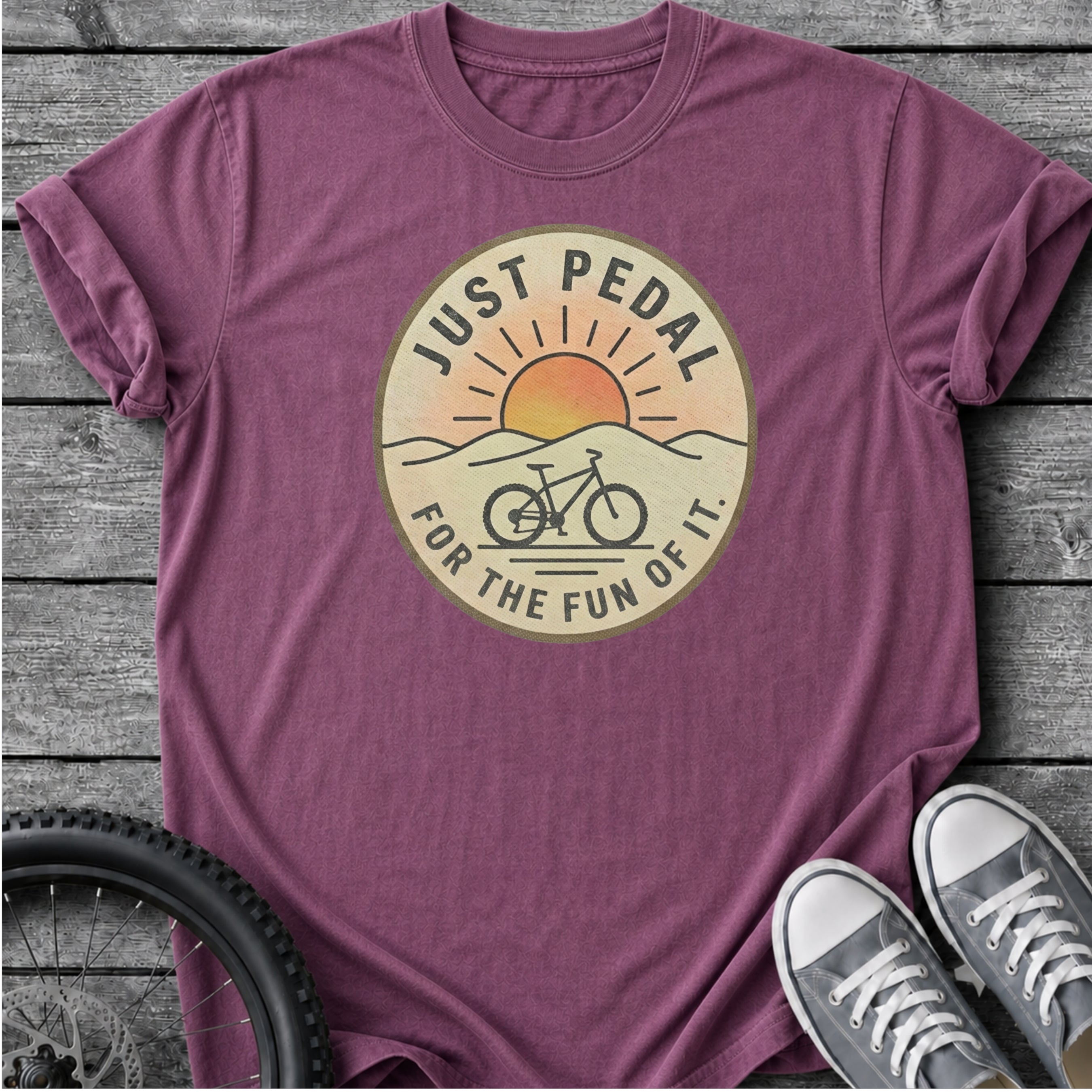 Just Pedal For The Fun Of It T-Shirt