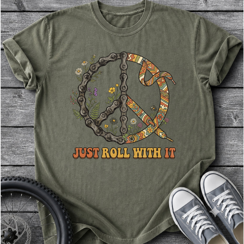 Just Role With It Peace T-Shirt