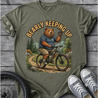 Bearly Keepin Up T-Shirt