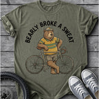 Bearly Broke A Sweat T-Shirt