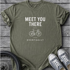 Meet You There T-Shirt