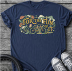 For The Fun Of It T-Shirt