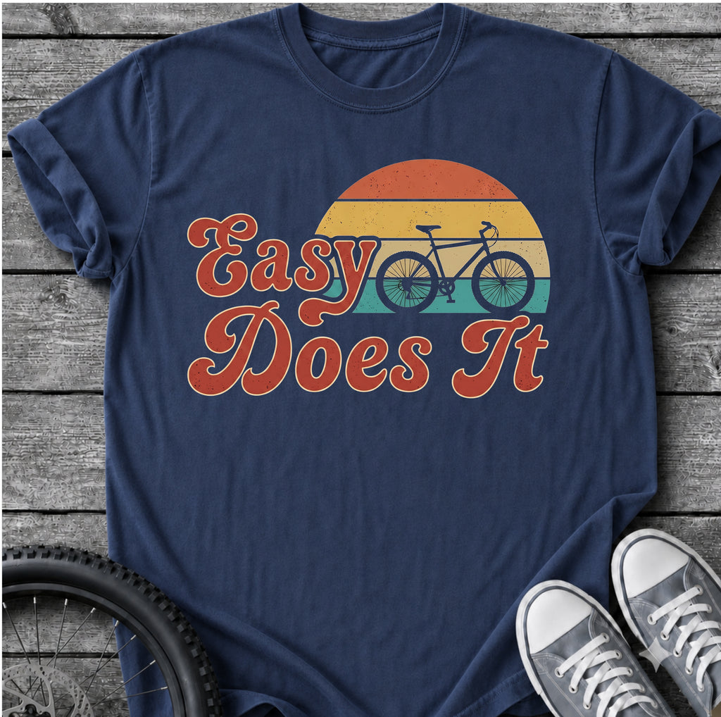 Retro Easy Does It T-Shirt