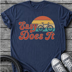 Retro Easy Does It T-Shirt