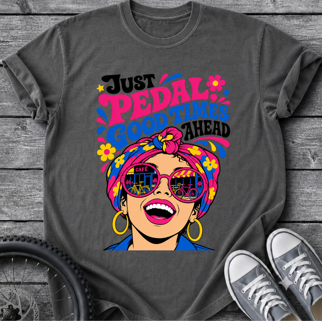 Good Times Ahead T-Shirt