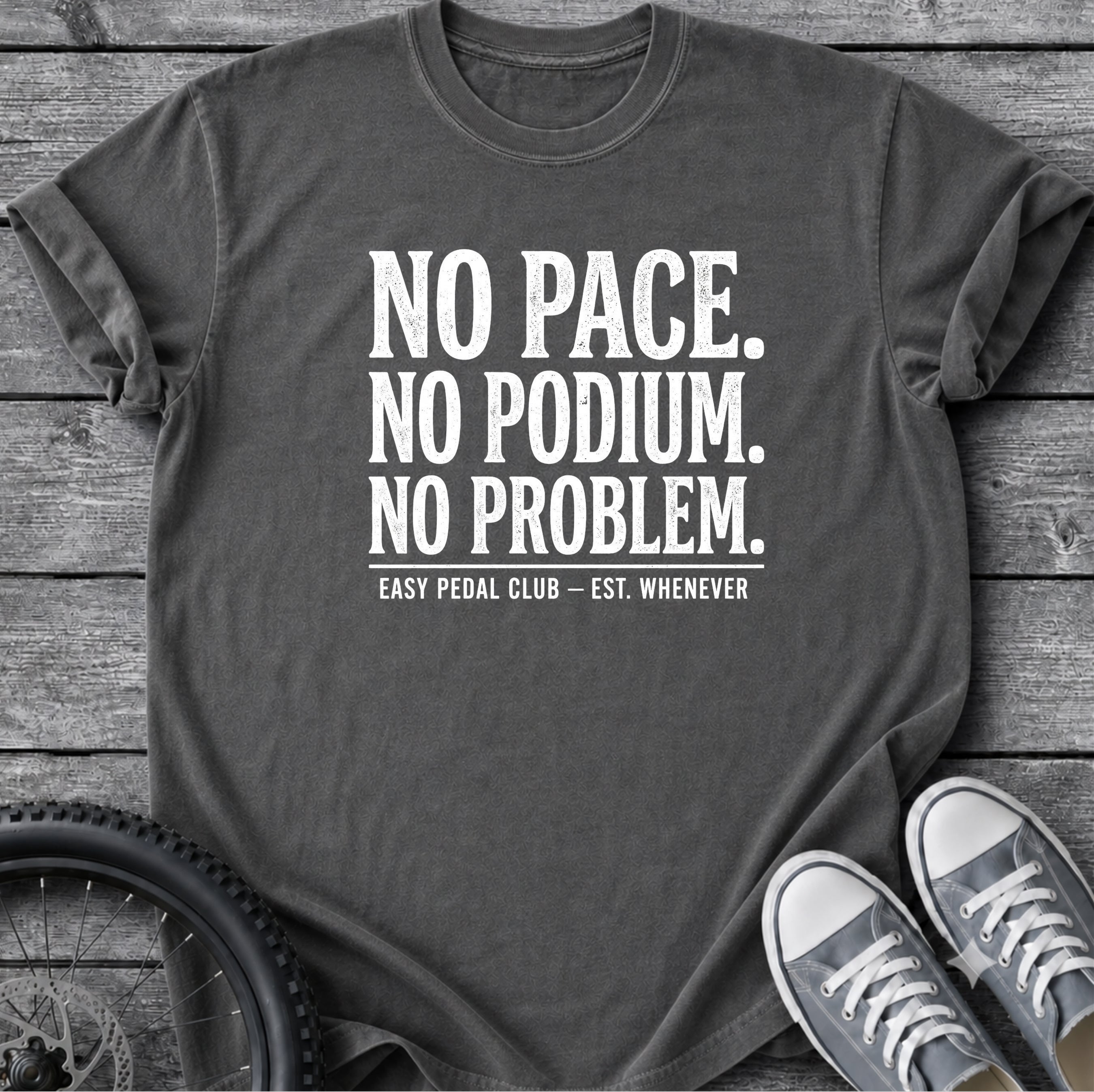 No Pace No Podium T-Shirt