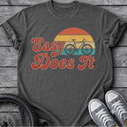 Retro Easy Does It T-Shirt