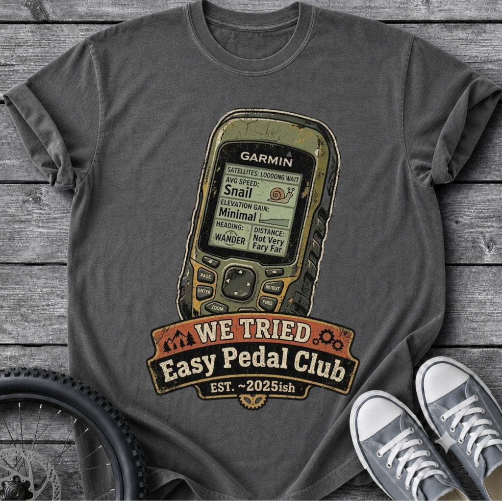 We Tried T-Shirt