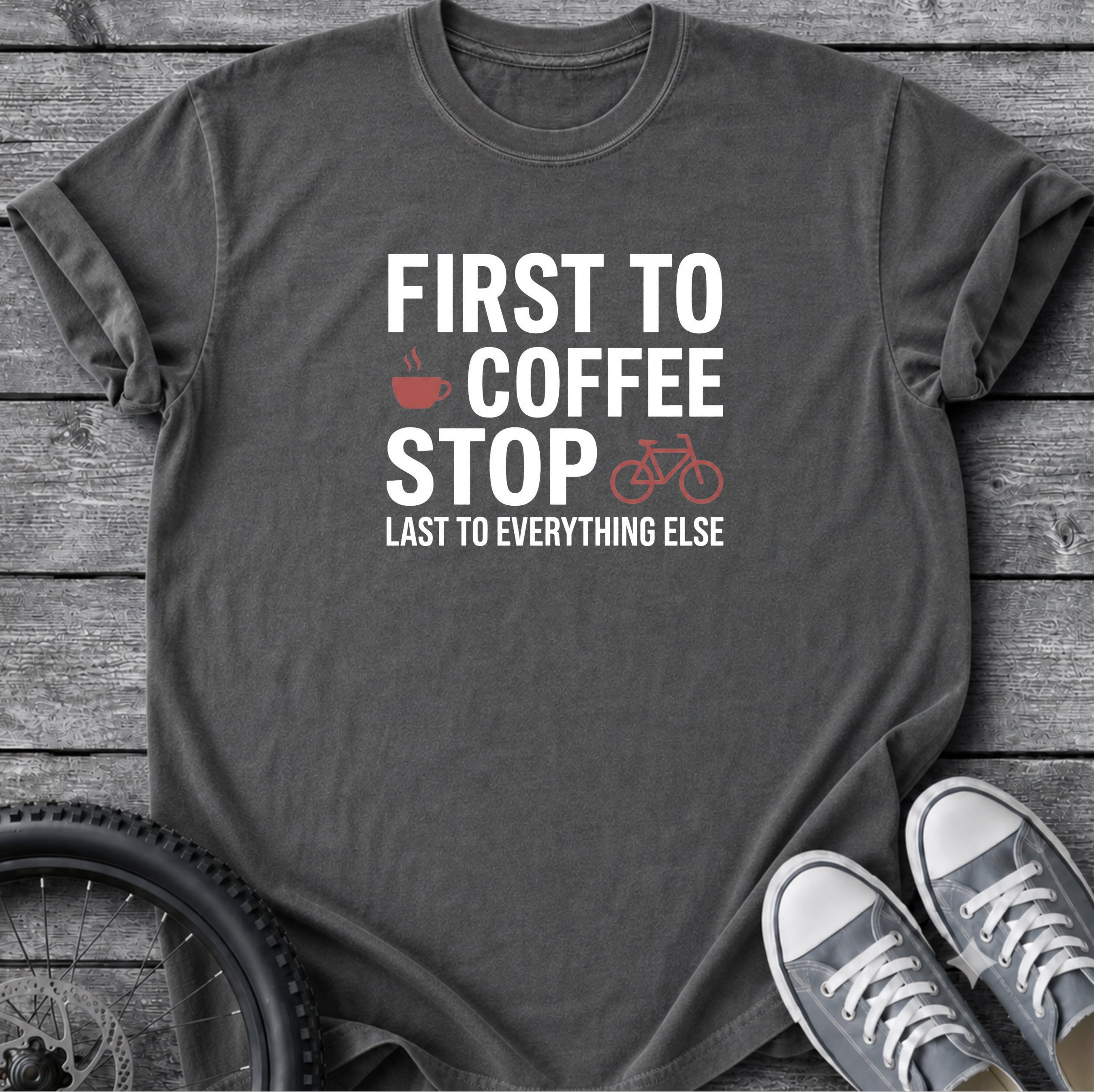 First To Coffee Stop T-Shirt