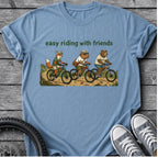 Easy Riding With Friends T-Shirt