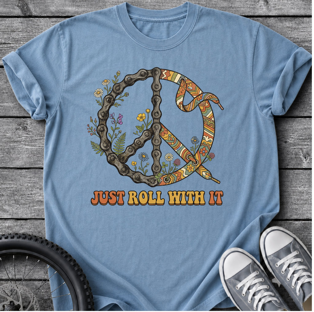 Just Role With It Peace T-Shirt