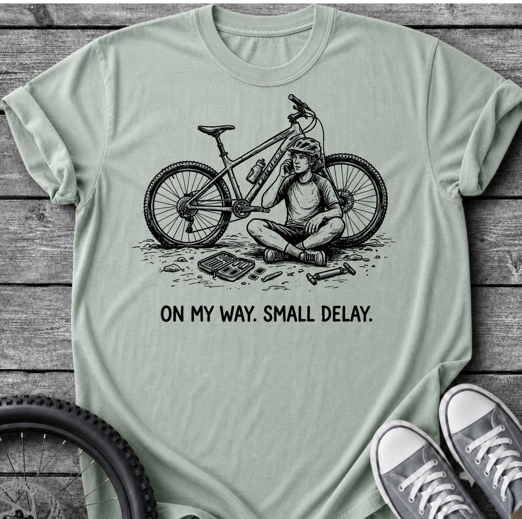 Small Delay T-Shirt
