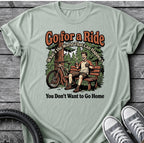 Go For A Ride T-Shirt