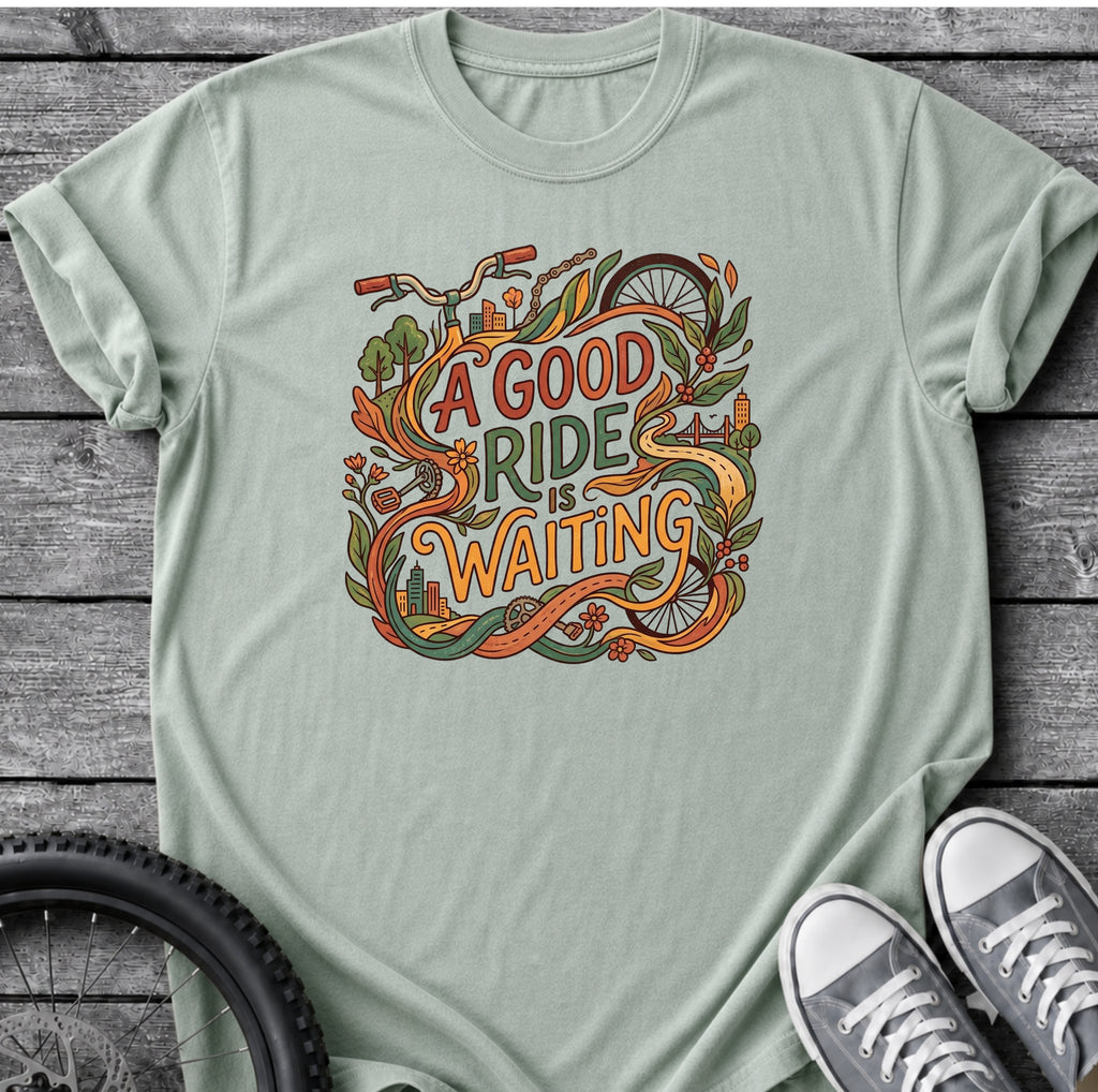 A Good Ride Waiting T-Shirt