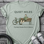 Quiet Miles T-Shirt