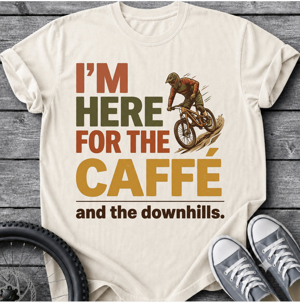 I Am Here For The Cafe T-Shirt
