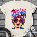 Good Times Ahead T-Shirt