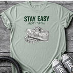 Stay Easy - Just Pedal T-Shirt