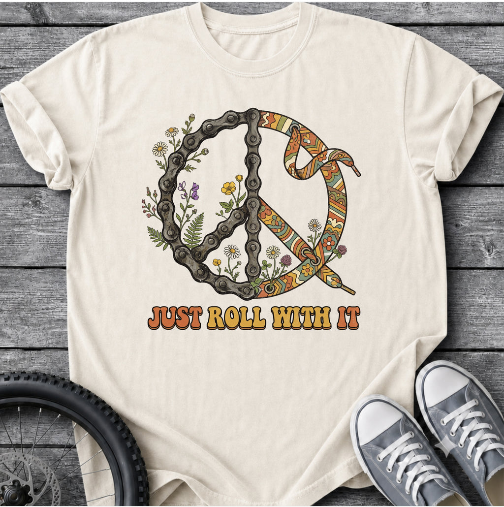 Just Role With It Peace T-Shirt