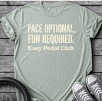 Pace Is Optional T-Shirt