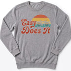Retro Easy Does It Sweatshirt