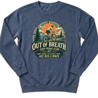 Out Of Breath Sweatshirt