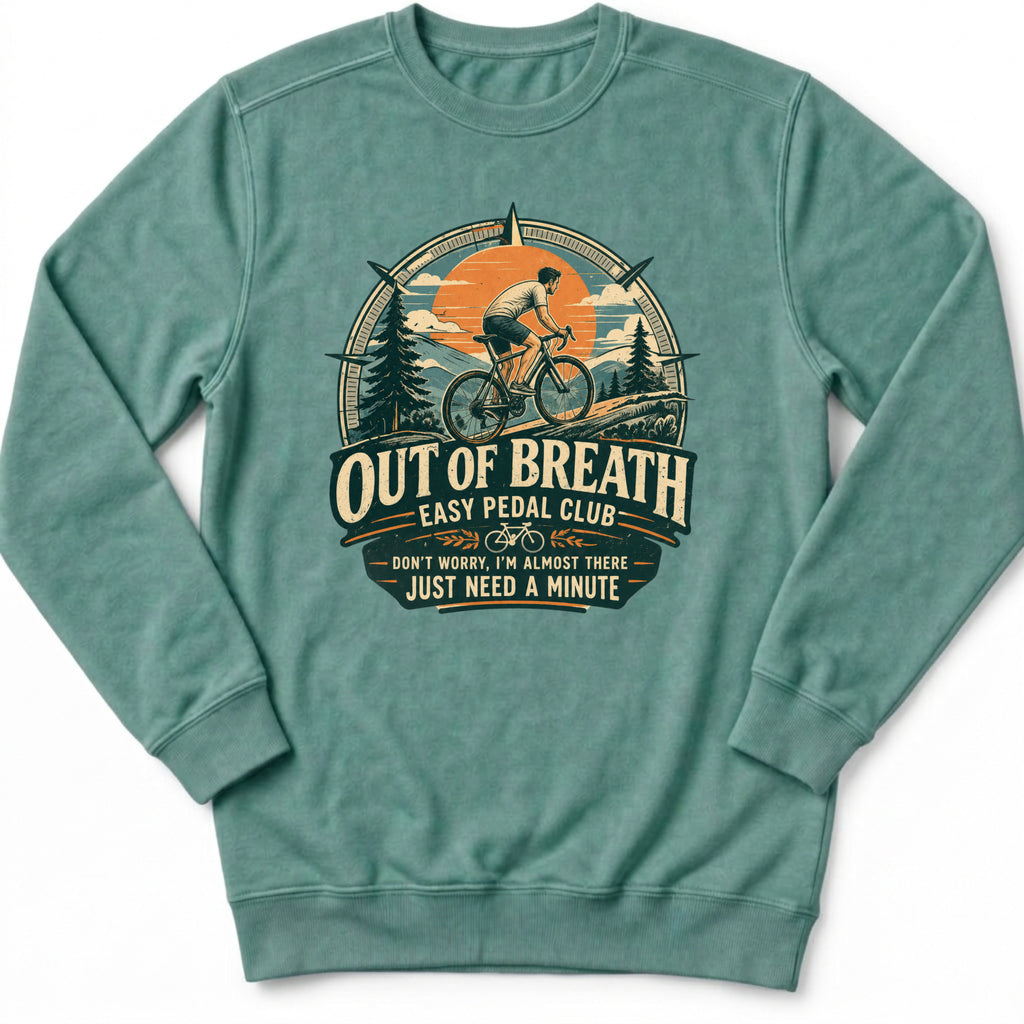 Out Of Breath Sweatshirt